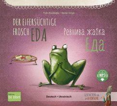 Hueber Der eifersüchtige Frosch Eda. Deutsch-Ukrainisch