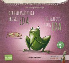 Hueber Der eifersüchtige Frosch Eda. Deutsch-Englisch