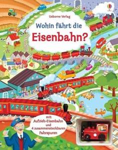 Usborne Verlag Wohin fährt die Eisenbahn℃