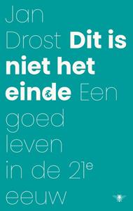 Jan Drost Dit is niet het einde -   (ISBN: 9789403129563)