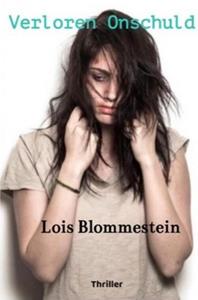 Lois Blommestein Verloren onschuld -   (ISBN: 9789464807288)