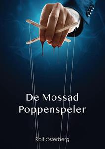 Rolf Österberg De Mossad Poppenspeler -   (ISBN: 9789493158597)