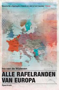 Ivo van de Wijdeven Alle rafelranden van Europa -   (ISBN: 9789000391134)