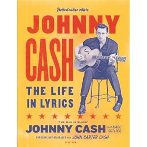 Uitgeverij Unieboek ! Het Spectr Johnny Cash: The Life In Lyrics - Johnny Cash