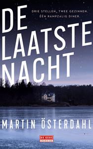 Martin Österdahl De laatste nacht -   (ISBN: 9789044548679)