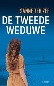 Sanne ter Zee De Tweede Weduwe -   (ISBN: 9789083285108)