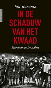 Ian Buruma In de schaduw van het kwaad -   (ISBN: 9789044652369)