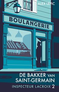 Alex Lépic De bakker van Saint-Germain -   (ISBN: 9789026167515)