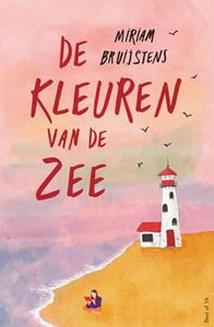 Miriam Bruijstens De kleuren van de zee -   (ISBN: 9789000388981)
