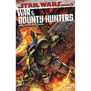 Marvel Star Wars: Bounty Hunters Star Wars: War Of The Bounty Hunters - Charles Soule