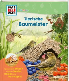Tessloff / Tessloff Verlag Ragnar Tessloff GmbH & Co. KG WAS IST WAS Junior Tierische Baumeister