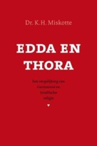 K.H. Miskotte Edda en Thora -   (ISBN: 9789043515498)