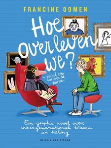 Francine Oomen Hoe overleven we℃ -   (ISBN: 9789038814599)