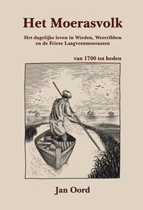 Jan Oord Het Moerasvolk -   (ISBN: 9789083310756)