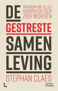 Ian Kelleher De gestreste samenleving -   (ISBN: 9789401493093)