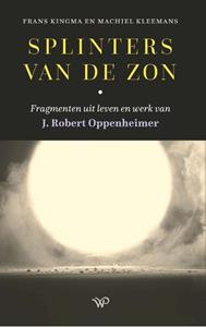 Frans Kingma, Machiel Kleemans Splinters van de zon -   (ISBN: 9789464562231)