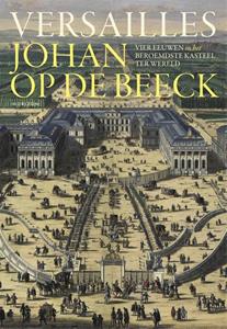 Johan op de Beeck Versailles -   (ISBN: 9789492626608)