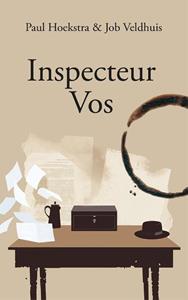Job Veldhuis, Paul Hoekstra Inspecteur Vos -   (ISBN: 9789083272504)