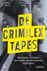 Bart Vosters, Christophe Bielen, Janou Riemis De Crimilex tapes -   (ISBN: 9789401497220)