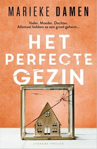 Marieke Damen Het perfecte gezin -   (ISBN: 9789402713619)