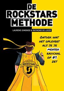 Laurens Simonse, Raymond de Looze De Rockstars Methode -   (ISBN: 9789461265562)