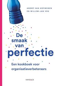 André van Hofwegen, Willem-Jan Vos De smaak van perfectie -   (ISBN: 9789461265593)