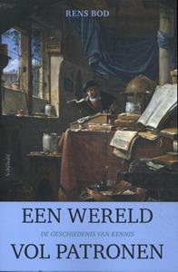 Rens Bod Een wereld vol patronen -   (ISBN: 9789035145351)