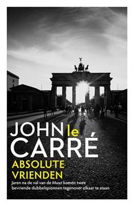 John Le Carré Absolute vrienden -   (ISBN: 9789021021980)