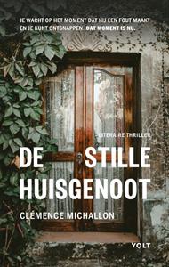 Clémence Michallon De stille huisgenoot -   (ISBN: 9789021461397)