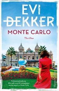 Evi Dekker Monte Carlo -   (ISBN: 9789402768923)