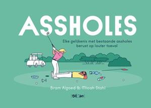 Mica Stahl Assholes -   (ISBN: 9789462107489)