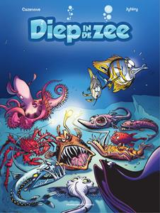 Christophe Cazenove Diep in de zee -   (ISBN: 9789462107793)