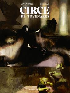 Richard Marazano Circe de tovenares -   (ISBN: 9789462108165)