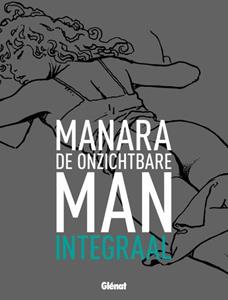 Milo Manara De onzichtbare man -   (ISBN: 9789462940680)