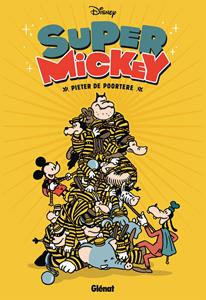 Pieter de Poortere Super Mickey () -   (ISBN: 9789462941236)