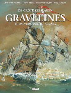 Jean-Yves Delitte Gravelines: De onoverwinnelijke Armada -   (ISBN: 9789462941519)