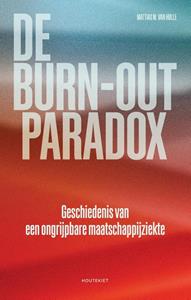 Mattias M. van Hulle De burn-outparadox -   (ISBN: 9789052402598)