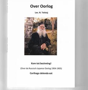 Lev N Tolstoj Over Oorlog -   (ISBN: 9789083058979)