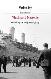 Varian Fry Vluchtoord Marseille -   (ISBN: 9789464521122)