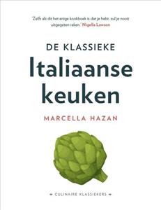 Marcella Hazan De Klassieke Italiaanse keuken -   (ISBN: 9789043931502)