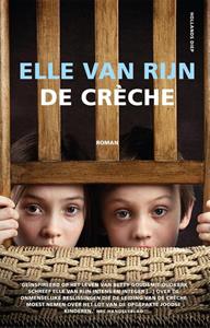 Elle van Rijn De crèche -   (ISBN: 9789048854981)