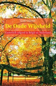 Cois Geysen De oude wijsheid -   (ISBN: 9789464627855)