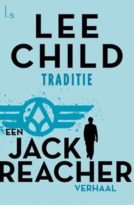 Lee Child Traditie -   (ISBN: 9789021021843)