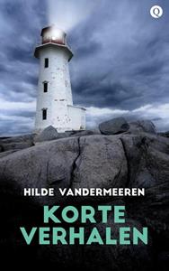 Hilde Vandermeeren Korte verhalen -   (ISBN: 9789021403885)