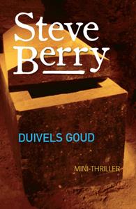 Steve Berry Duivels goud -   (ISBN: 9789026133275)