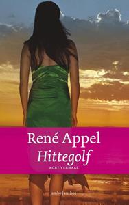 René Appel Hittegolf -   (ISBN: 9789026328312)