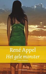 René Appel Het gele monster -   (ISBN: 9789026328367)