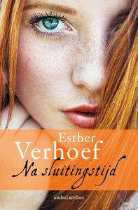 Esther Verhoef Na sluitingstijd -   (ISBN: 9789026335112)