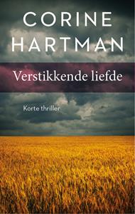 Corine Hartman Verstikkende liefde -   (ISBN: 9789026345357)
