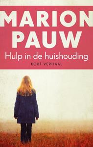 Marion Pauw Hulp in de huishouding -   (ISBN: 9789026347245)